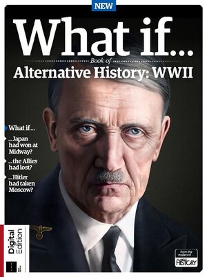 What If? Alternative History: WW2 - Magazine
